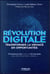 Révolution digitale - transformer la menace en opportunités