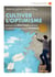 Cultiver l'optimisme
