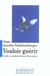 Vouloir guerir