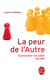 La Peur de l'autre