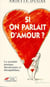 Si on parlait d'amour ?