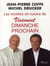 Les recettes de vivement dimanche prochain