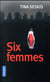 Six femmes