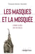 Les masques et la mosquée : l'empire du Mali (XIII-XIVe siècle)