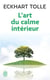 L'art du calme interieur