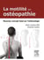 La motilité en ostéopathie. Nouveau concept basé sur l'embryologie