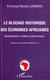Le blocage historique des économies africaines : Spécialisation rentière et extraversion