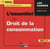 L'essentiel du droit de la consommation