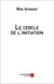 Le cercle de l'initiation