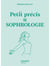 Petit précis de sophrologie