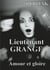 Lieutenant Grange t.4 - amour et gloire