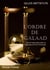 L'Ordre de Galaad : Quand l'impossible quête du Graal signe la fin de l'Humanité