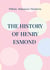 The History of Henry Esmond : Historical novel 18th century England