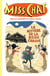 Miss Chat détective Tome 3 : bizzard ! blizzard !