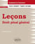 Leçons de droit pénal général - examens & concours - cours complet, sujets corrigés (3e édition)