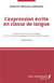 L'expression écrite en classe de langue