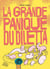 La grande panique du Diletta