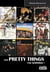 LES PRETTY THINGS Une institution !