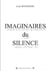 Imaginaires Du Silence