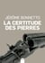 La certitude des pierres