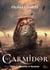 Les Carmidor, Tome 3 : Renaître et Sacrifier