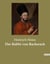 Der Rabbi von Bacherach : Ein Rabbi zwischen Tradition und Bedrohung
