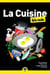 La cuisine pour les nuls (2e édition)
