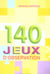 140 jeux d'observation - niveau difficile
