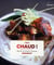 Tout chaud ! plus de 100 recettes et variations