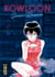 Kowloon generic romance Tome 2