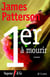 Premier à mourir