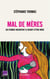 Mal de mères