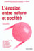 L'erosion entre nature et societe
