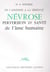 De l'angoisse à la sérénité - névrose, perversion et santé de l'âme humaine