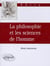 Philosophie et les sciences de l'homme (La)