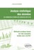 Analyse statistique des donnees en medecine et dans les sciences de la vie. methode pratique basee s