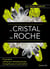 Le cristal de roche - propriétés, utilisations thérapeutiques, énergétiques et spirituelles