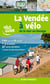 La Vendée à vélo - de la mer au Bocage
