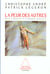 La peur des autres
