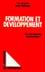 Formation et développement : vers une ingenierie de la formation ?