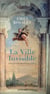 La ville invisible