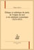 Éthique et esthétique du paria : De l'origine du mot à son épiphanie romantique (1673- 1873)