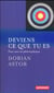 Deviens ce que tu es - pour une vie philosophique
