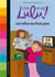 C'est la vie lulu ! t.22 - les infos me font peur