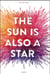 The sun is also a star
