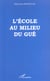 L'école au milieu du gué