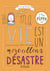 La vie selon Pippa Tome 2 : ma vie est un merveilleux désastre