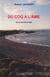 Du coq à l'âme - bloc-notes intime