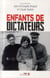 Enfants de dictateurs