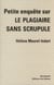 Petite enquete sur le plagiaire sans scrupule